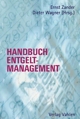 Abbildung von Zander / Wagner | Handbuch des Entgeltmanagements | 1. Auflage | 2005 | beck-shop.de