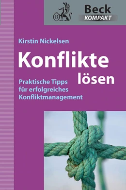 Abbildung von Nickelsen | Konflikte lösen | 1. Auflage | 2012 | beck-shop.de