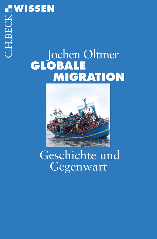 Cover: Oltmer, Jochen, Globale Migration