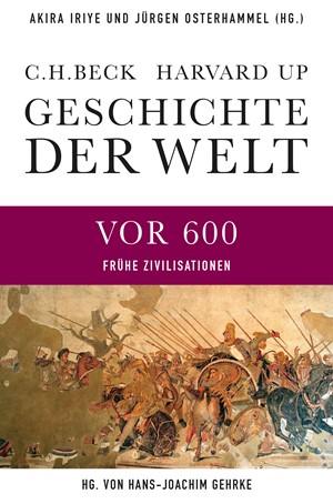 Cover: , Geschichte der Welt: Die Welt vor 600