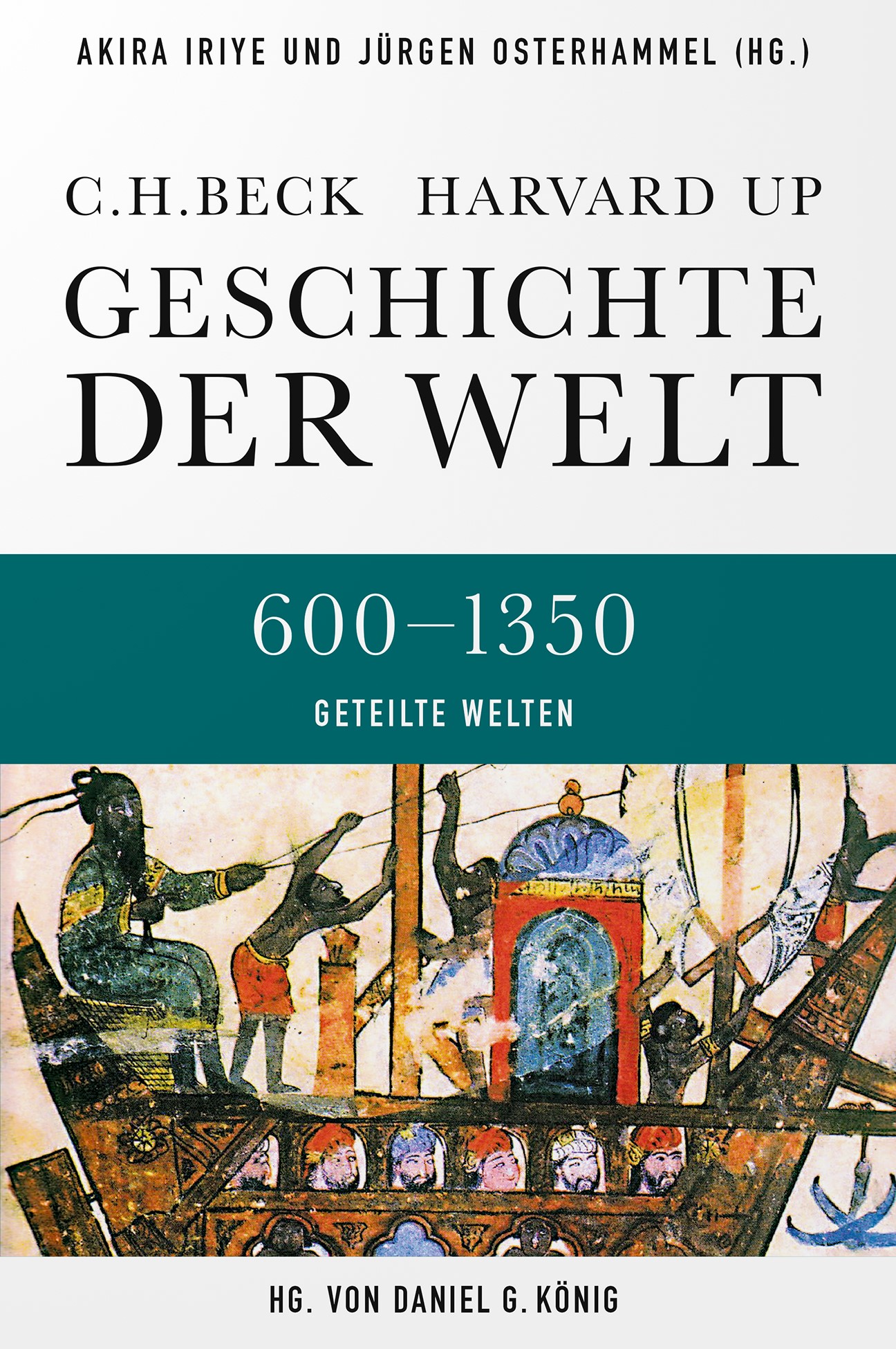 Cover: Iriye, Akira / Osterhammel, Jürgen, 600-1350