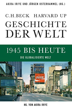 Cover: , Geschichte der Welt: 1945 bis heute