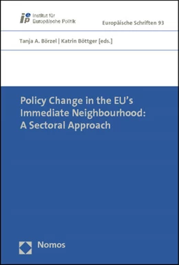Abbildung von Börzel / Böttger (Hrsg.) | Policy Change in the EU's Immediate Neighbourhood: A Sectoral Approach | 1. Auflage | 2012 | 93 | beck-shop.de
