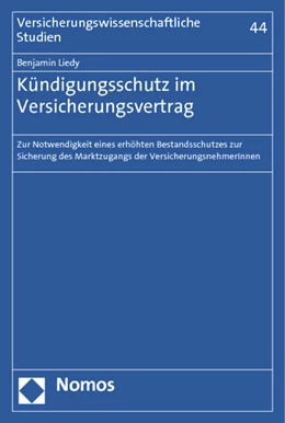 Abbildung von Liedy | Kündigungsschutz im Versicherungsvertrag | 1. Auflage | 2012 | 44 | beck-shop.de