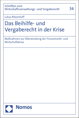 Abbildung von Ritzenhoff | Das Beihilfe- und Vergaberecht in der Krise | 1. Auflage | 2012 | 34 | beck-shop.de