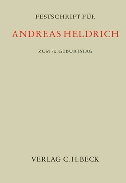 Abbildung von Festschrift für Andreas Heldrich zum 70. Geburtstag | 1. Auflage | 2005 | beck-shop.de