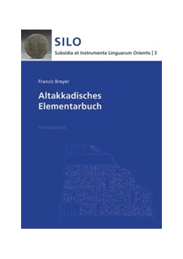 Abbildung von Breyer | Altakkadisches Elementarbuch | 1. Auflage | 2014 | 3 | beck-shop.de