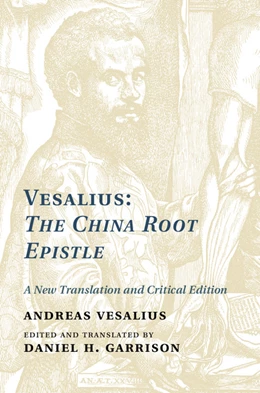Abbildung von Vesalius | Vesalius: The China Root Epistle | 1. Auflage | 2015 | beck-shop.de