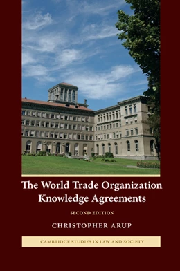 Abbildung von Arup | The World Trade Organization Knowledge Agreements | 1. Auflage | 2012 | beck-shop.de