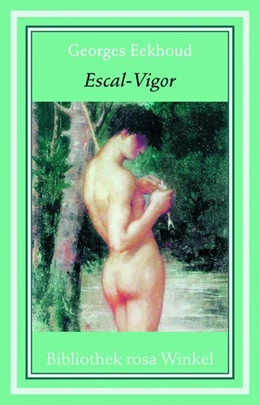 Abbildung von Eekhoud | Escarl-Vigor | 1. Auflage | 2007 | beck-shop.de