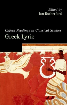Abbildung von Rutherford | Oxford Readings in Greek Lyric Poetry | 1. Auflage | 2019 | beck-shop.de