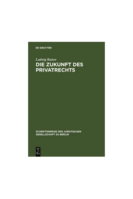 Abbildung von Raiser | Die Zukunft des Privatrechts | 1. Auflage | 1971 | 43 | beck-shop.de