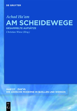 Abbildung von Achad Ha’am / Wiese | Am Scheidewege | 1. Auflage | 2021 | 1 | beck-shop.de