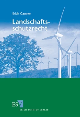 Abbildung von Gassner | Landschaftsschutzrecht | 1. Auflage | 2012 | beck-shop.de