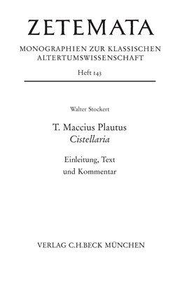 Cover: Stockert, Walter, T. Maccius Plautus. Cistellaria