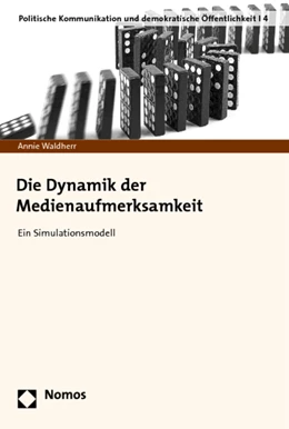 Abbildung von Waldherr | Die Dynamik der Medienaufmerksamkeit | 1. Auflage | 2012 | 4 | beck-shop.de
