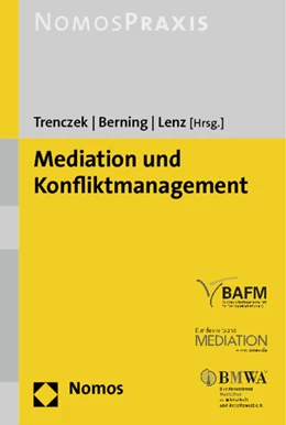 Abbildung von Trenczek / Berning | Mediation und Konfliktmanagement | 1. Auflage | 2013 | beck-shop.de