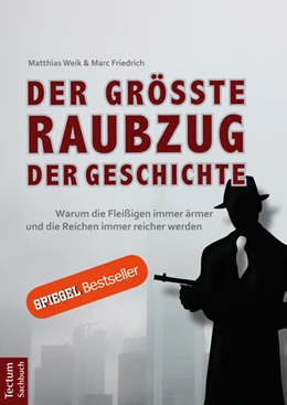 Abbildung von Weik / Friedrich | Der größte Raubzug der Geschichte | 1. Auflage | 2012 | beck-shop.de