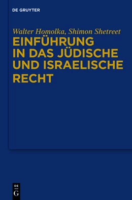 Abbildung von Shetreet / Homolka | Jewish and Israeli Law - An Introduction | 1. Auflage | 2017 | beck-shop.de