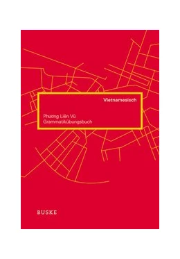 Abbildung von Vu | Grammatikübungsbuch Vietnamesisch | 1. Auflage | 2012 | beck-shop.de