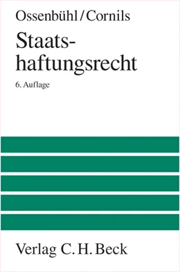 Abbildung von Ossenbühl / Cornils | Staatshaftungsrecht | 6. Auflage | 2013 | beck-shop.de