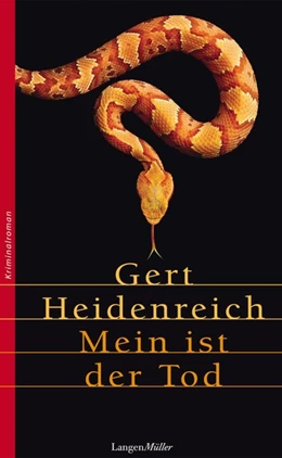Abbildung von Heidenreich | Mein ist der Tod | 1. Auflage | 2016 | beck-shop.de