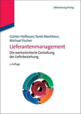 Abbildung von Hofbauer / Mashhour | Lieferantenmanagement | 2. Auflage | 2012 | beck-shop.de