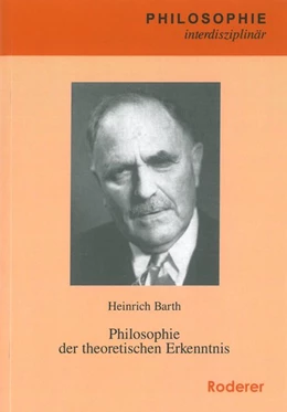 Abbildung von Barth | Philosophie der theoretischen Erkenntnis | 1. Auflage | 2008 | 14 | beck-shop.de