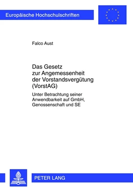 Abbildung von Aust | Das Gesetz zur Angemessenheit der Vorstandsvergütung (VorstAG) | 1. Auflage | 2012 | 5313 | beck-shop.de