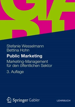 Abbildung von Wesselmann / Hohn | Public Marketing | 3. Auflage | 2012 | beck-shop.de