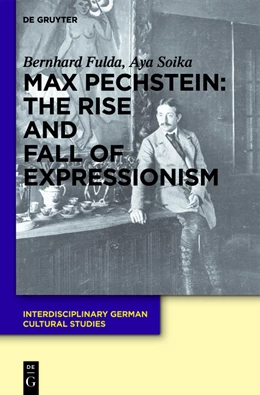 Abbildung von Fulda / Soika | Max Pechstein: The Rise and Fall of Expressionism | 1. Auflage | 2012 | 11 | beck-shop.de
