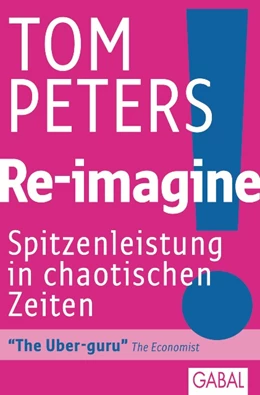 Abbildung von Peters | Re-imagine! | 1. Auflage | 2012 | beck-shop.de