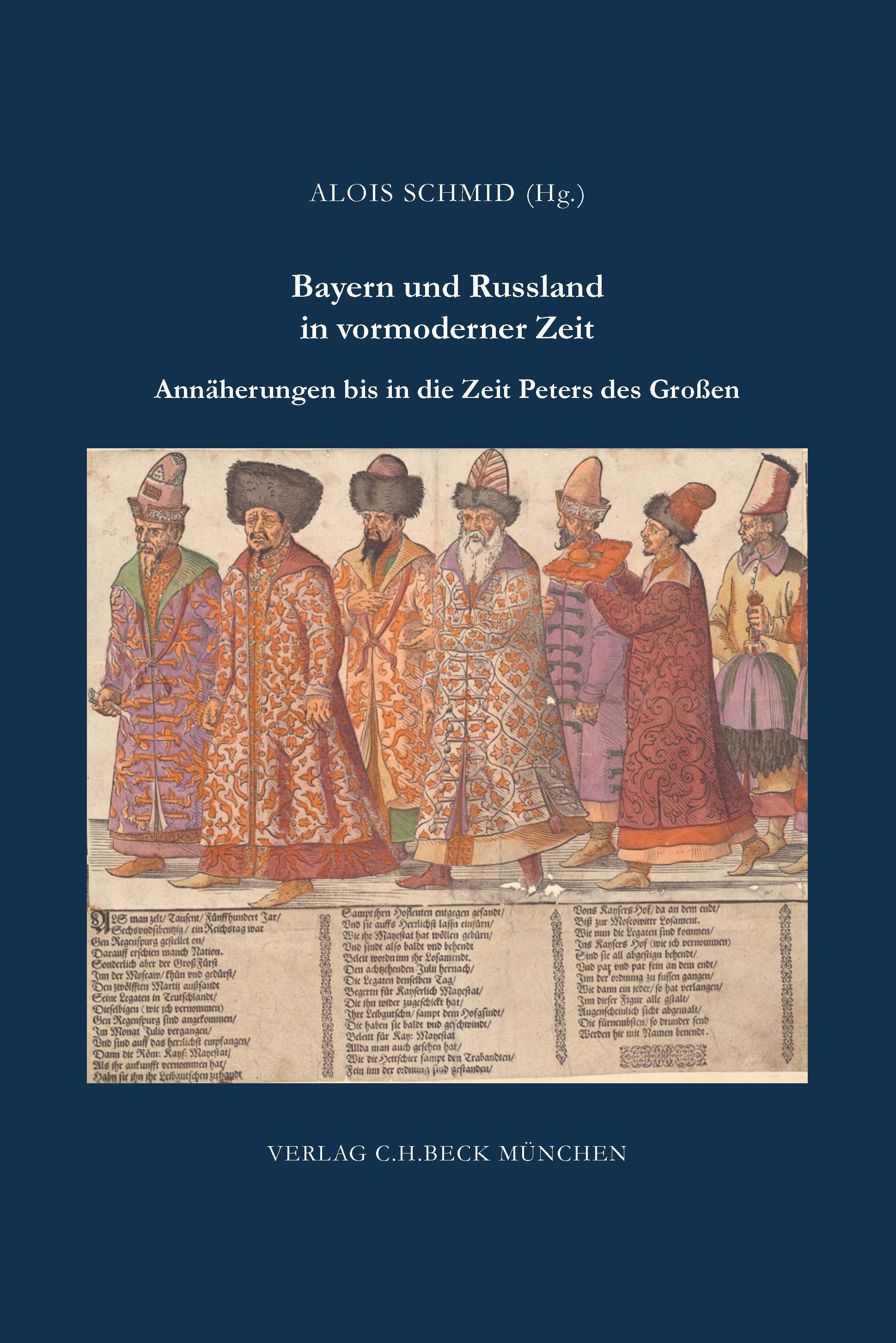 Cover: Schmid, Alois, Bayern und Russland in vormoderner Zeit