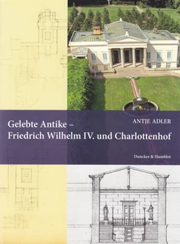 Abbildung von Adler | Gelebte Antike – Friedrich Wilhelm IV. und Charlottenhof | 1. Auflage | 2012 | 43 | beck-shop.de