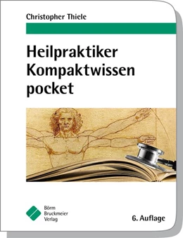Abbildung von Thiele | Heilpraktiker Kompaktwissen pocket | 6. Auflage | 2012 | beck-shop.de