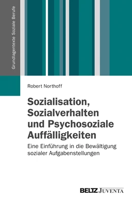 Abbildung von Northoff | Sozialisation, Sozialverhalten und Psychosoziale Auffälligkeiten | 1. Auflage | 2013 | beck-shop.de