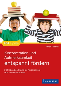 Abbildung von Thiesen | Konzentration und Aufmerksamkeit entspannt fördern | 1. Auflage | 2013 | beck-shop.de