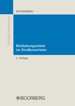 Abbildung von Winterberg | Betäubungsmittel im Straßenverkehr | 2. Auflage | 2012 | beck-shop.de