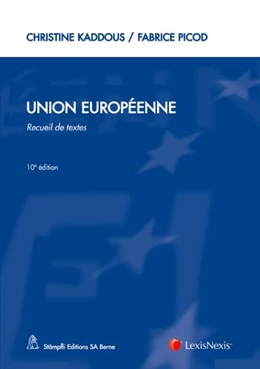 Abbildung von Kaddous / Picod | Union Européenne | 10. Auflage | 2012 | beck-shop.de
