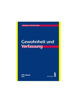Abbildung von Tiefenthaler | Gewohnheit und Verfassung | 1. Auflage | 2012 | 17 | beck-shop.de