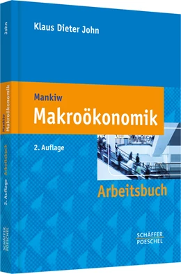 Abbildung von John | Arbeitsbuch Makroökonomik | 2. Auflage | 2012 | beck-shop.de