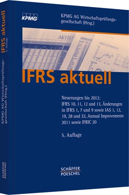 Abbildung von KPMG AG Wirtschaftsprüfungsgesellschaft (Hrsg.) | IFRS aktuell | 5. Auflage | 2013 | beck-shop.de
