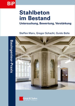 Abbildung von Marx / Bolle | Stahlbeton im Bestand | 1. Auflage | 2026 | beck-shop.de