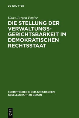 Abbildung von Papier | Die Stellung der Verwaltungsgerichtsbarkeit im demokratischen Rechtsstaat | 1. Auflage | 2012 | beck-shop.de