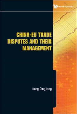 Abbildung von Kong | China-EU Trade Disputes and Their Management | 1. Auflage | 2012 | beck-shop.de