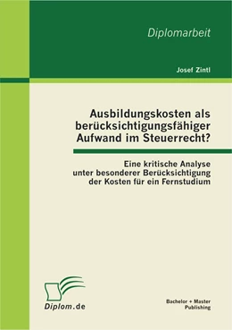 Abbildung von Zintl | Ausbildungskosten als berücksichtigungsfähiger Aufwand im Steuerrecht? | 1. Auflage | 2012 | beck-shop.de