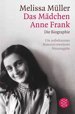 Abbildung von Müller | Das Mädchen Anne Frank | 3. Auflage | 2013 | beck-shop.de