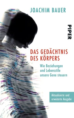 Abbildung von Bauer | Das Gedächtnis des Körpers | 3. Auflage | 2014 | beck-shop.de