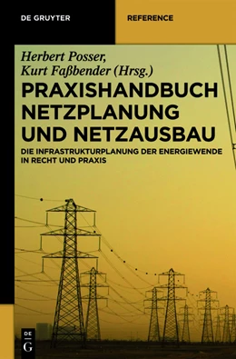 Abbildung von Posser / Faßbender | Praxishandbuch Netzplanung und Netzausbau | 1. Auflage | 2013 | beck-shop.de