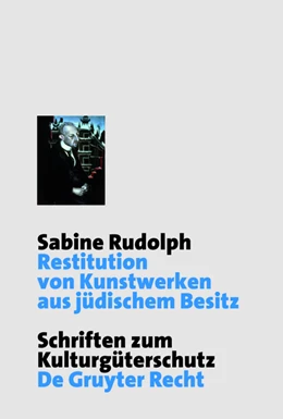 Abbildung von Rudolph | Restitution von Kunstwerken aus jüdischem Besitz | 1. Auflage | 2011 | beck-shop.de
